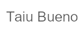Taiu Bueno